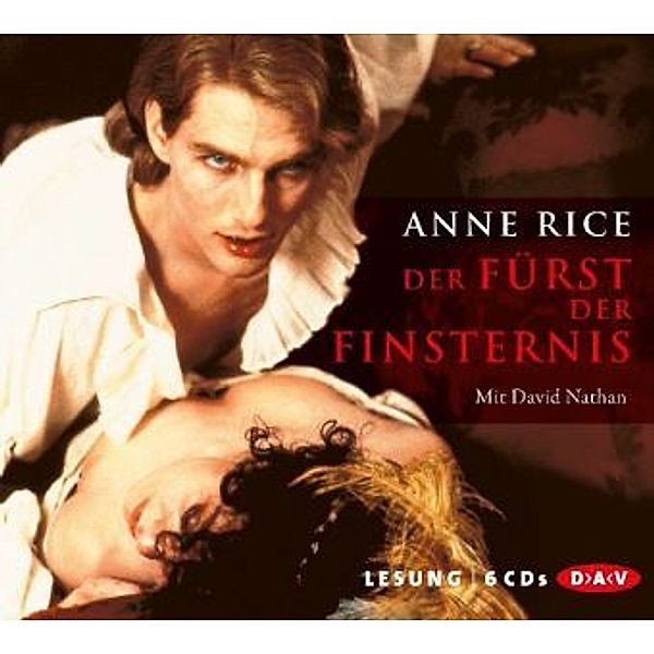 Der Fürst der Finsternis, 6 Audio-CDs, Anne Rice