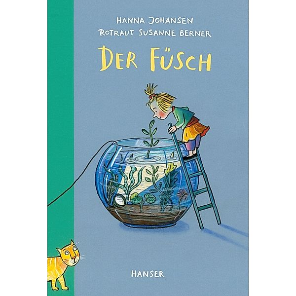 Der Füsch, Hanna Johansen, Rotraut Susanne Berner