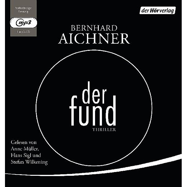 Der Fund,1 Audio-CD, 1 MP3, Bernhard Aichner