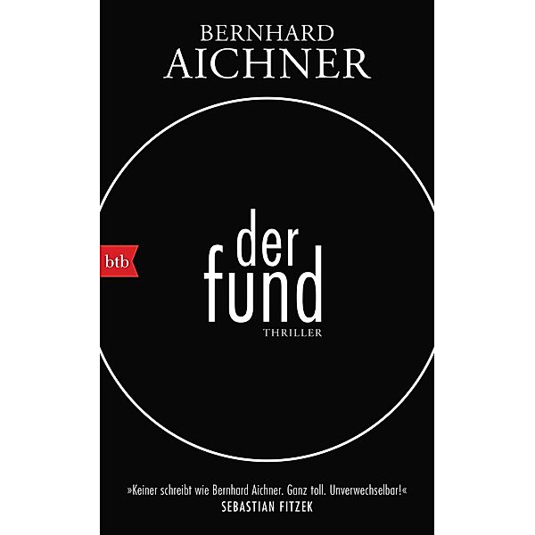 Der Fund, Bernhard Aichner