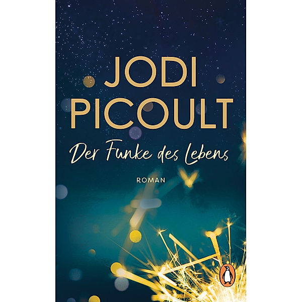 Der Funke des Lebens, Jodi Picoult