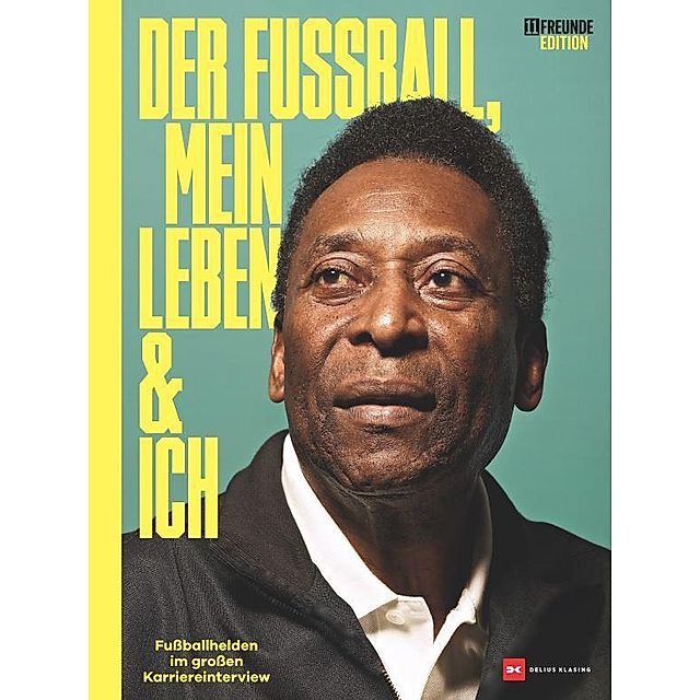 Der Fussball, mein Leben und ich Buch versandkostenfrei bei Weltbild.ch  bestellen