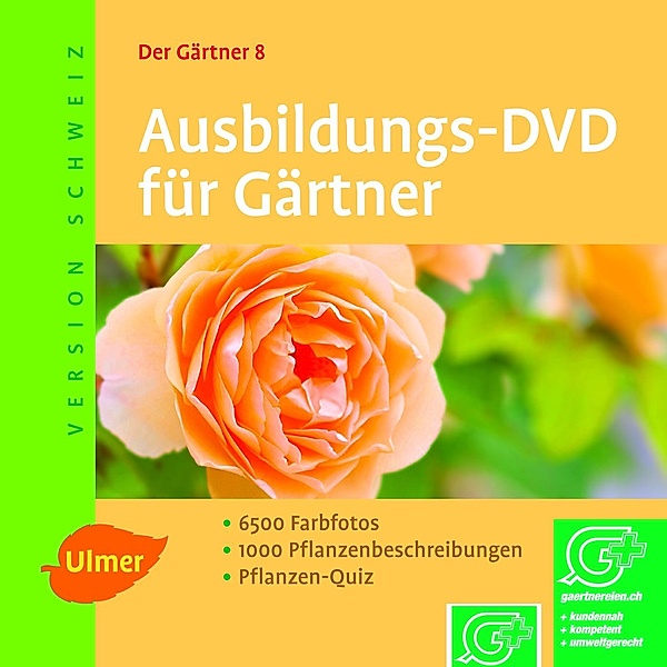 Der Gärtner: Bd.8 Ausbildungs-DVD für Gärtner, Ausgabe Schweiz, 1 DVD-ROM, Peter Dietze, Herbert Beer, Burkhard Bohne