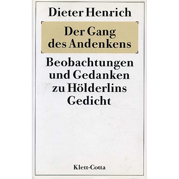 Der Gang des Andenkens, Dieter Henrich