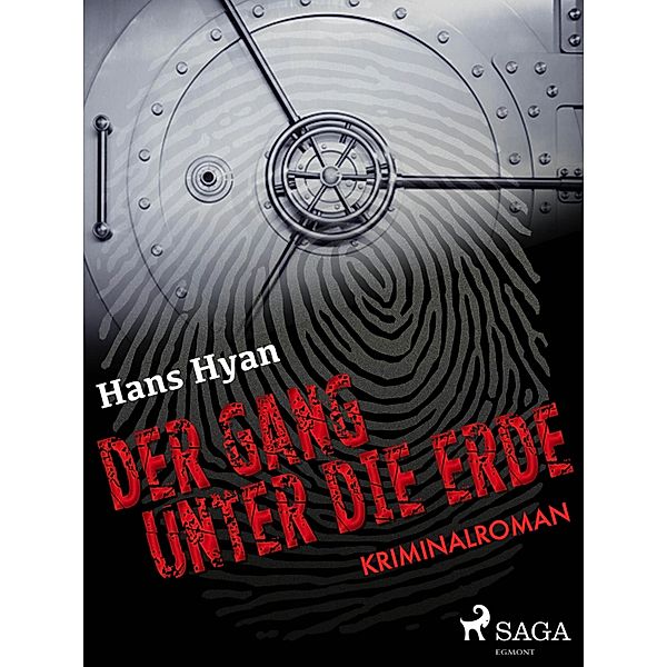 Der Gang unter der Erde, Hans Hyan