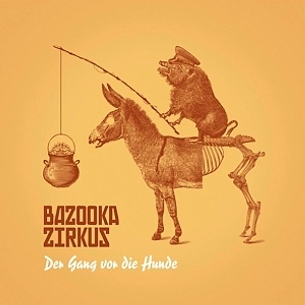 Der Gang Vor Die Hunde (+Downl (Vinyl), Bazooka Zirkus