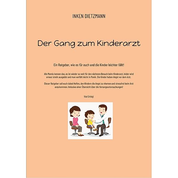 Der Gang zum Kinderarzt, inken dietzmann