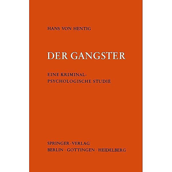 Der Gangster, Hans v. Hentig