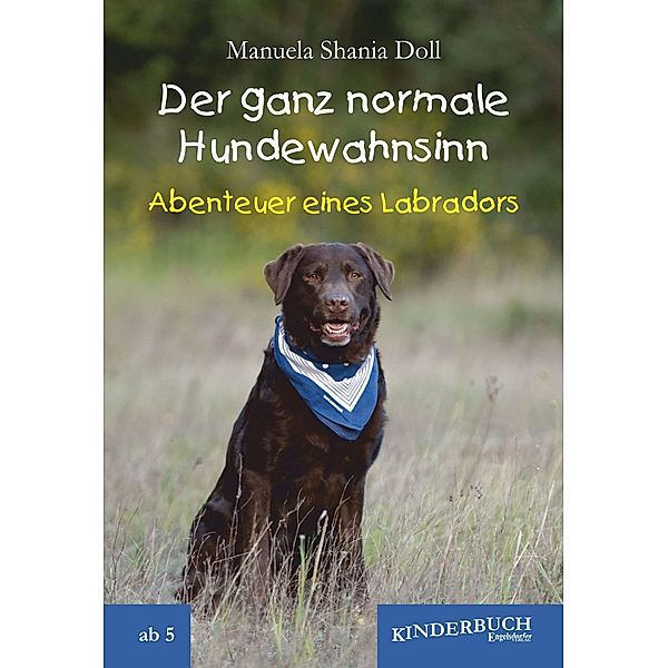 Der ganz normale Hundewahnsinn, Manuela Shania Doll