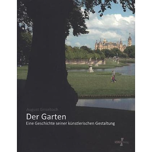 Der Garten, August Grisebach