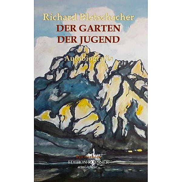 Der Garten der Jugend, Richard Bletschacher