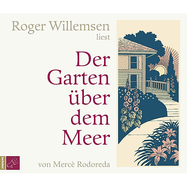 Der Garten über dem Meer,5 Audio-CDs, Mercè Rodoreda