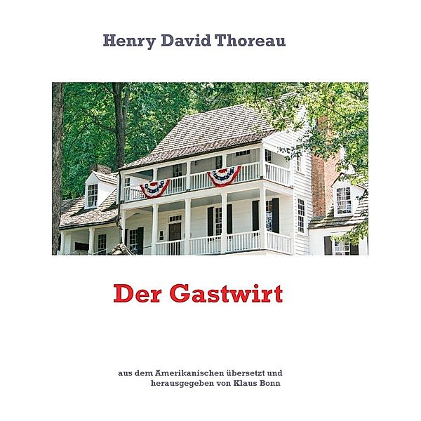 Der Gastwirt, Henry David Thoreau