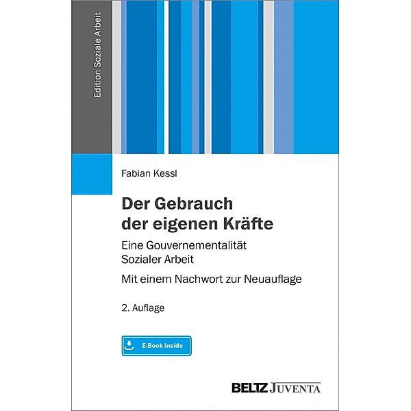 Der Gebrauch der eigenen Kräfte / Edition Soziale Arbeit, Fabian Kessl