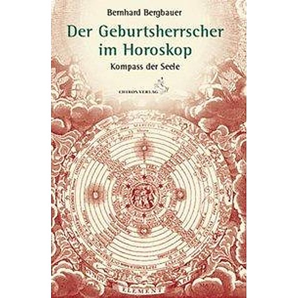 Der Geburtsherrscher im Horoskop, Bernhard Bergbauer