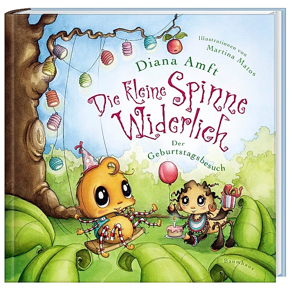 Der Geburtstagsbesuch / Die kleine Spinne Widerlich Bd.2, Diana Amft, Martina Matos