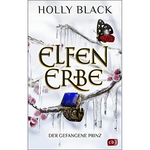 Der gefangene Prinz / Elfenerbe Bd.2, Holly Black