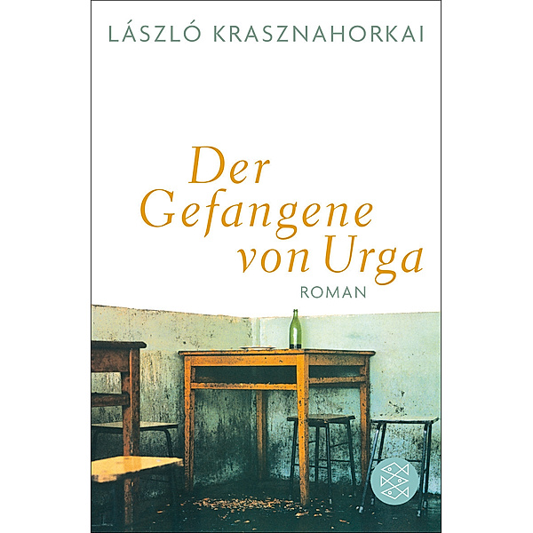 Der Gefangene von Urga, László Krasznahorkai