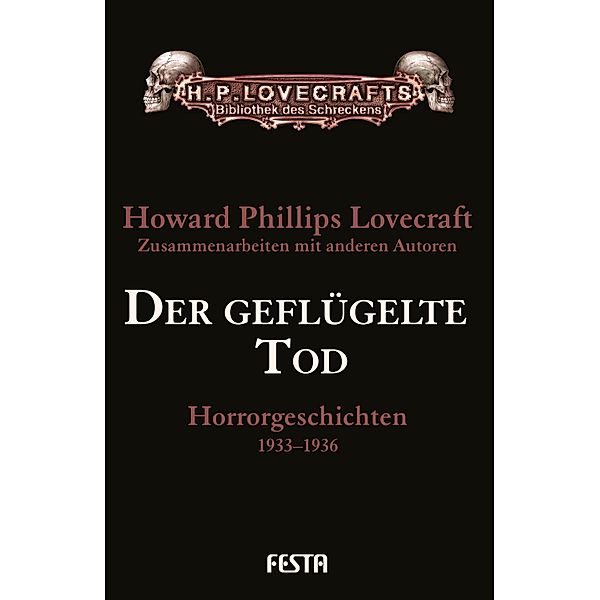 Der geflügelte Tod, H. P. Lovecraft