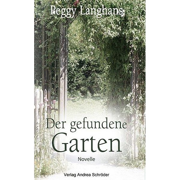 Der gefundene Garten, Peggy Langhans