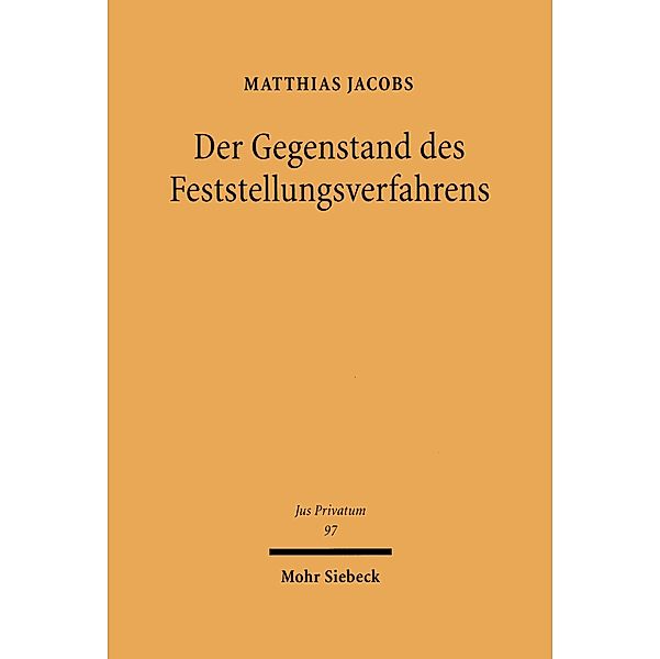 Der Gegenstand des Feststellungsverfahrens, Matthias Jacobs