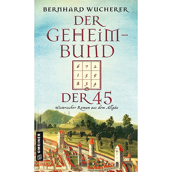 Der Geheimbund der 45, Bernhard Wucherer