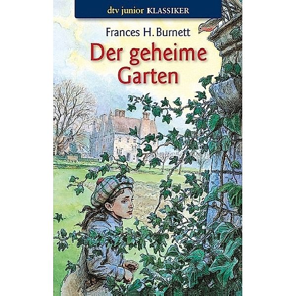 Der geheime Garten, Frances Hodgson Burnett