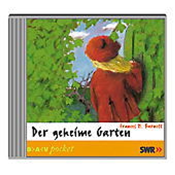 Der geheime Garten, 1 Audio-CD, Frances Hodgson Burnett