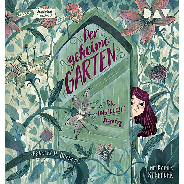 Der geheime Garten,1 Audio-CD, 1 MP3, Frances H. Burnett