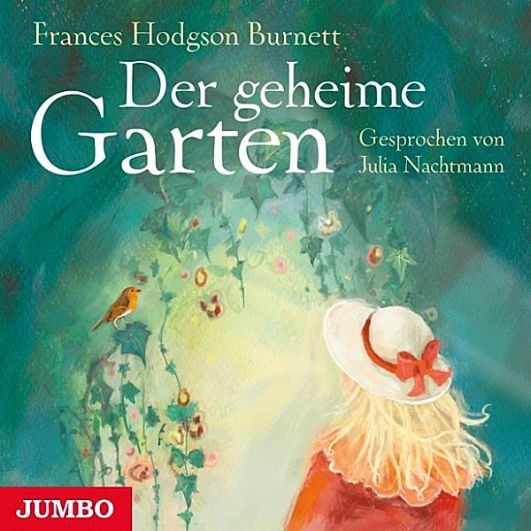 Der geheime Garten, Frances Hodgson Burnett