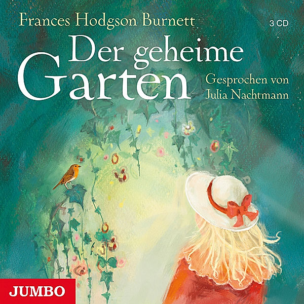 Der geheime Garten,3 Audio-CDs, Frances Hodgson Burnett