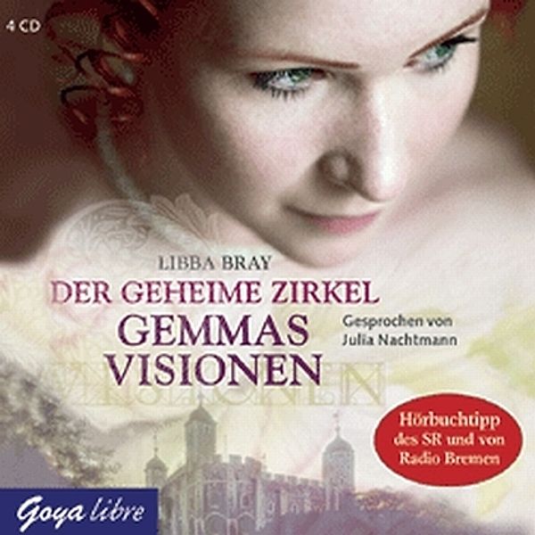 Der geheime Zirkel, Gemmas Visionen, 4 Audio-CDs, Libba Bray