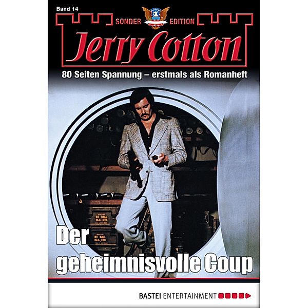 Der geheimnisvolle Coup / Jerry Cotton Sonder-Edition Bd.14, Jerry Cotton