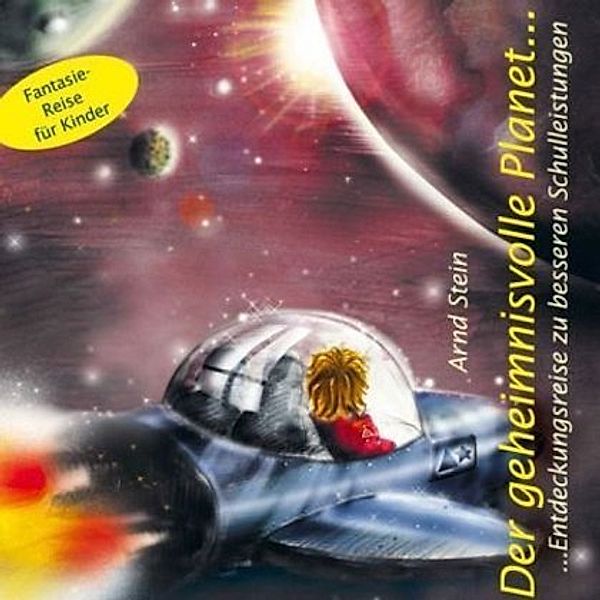 Der geheimnisvolle Planet,1 Audio-CD, Arnd Stein