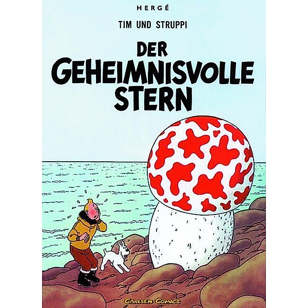 Der geheimnisvolle Stern / Tim und Struppi Bd.9, Hergé