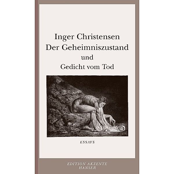 Der Geheimniszustand und Gedicht vom Tod, Inger Christensen