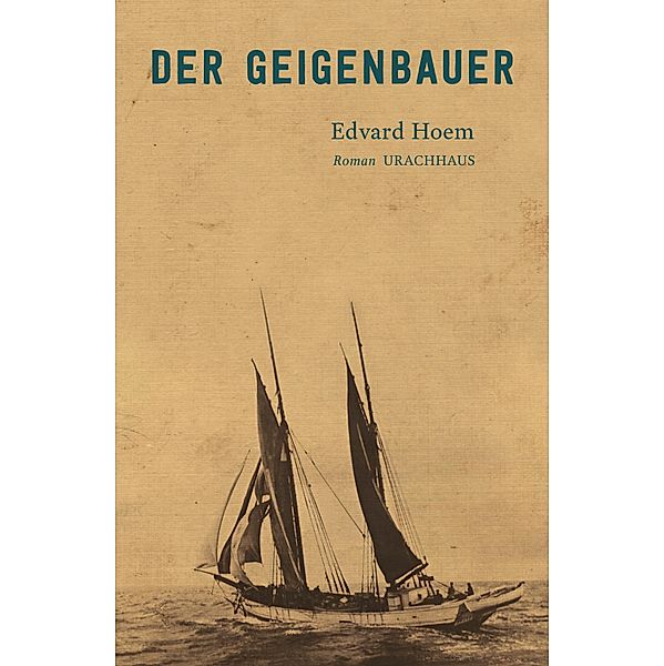 Der Geigenbauer, Edvard Hoem