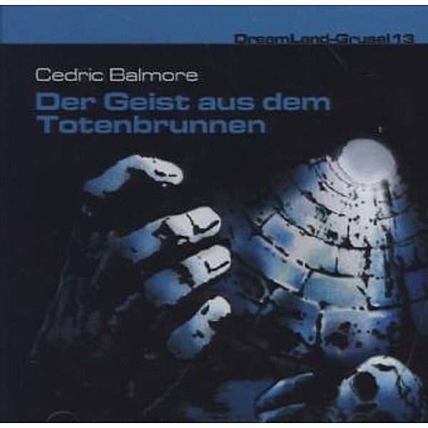 Der Geist aus dem Totenbrunnen,1 Audio-CD, Raimund Junker, Thomas Birker