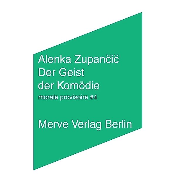 Der Geist der Komödie, Alenka Zupancic