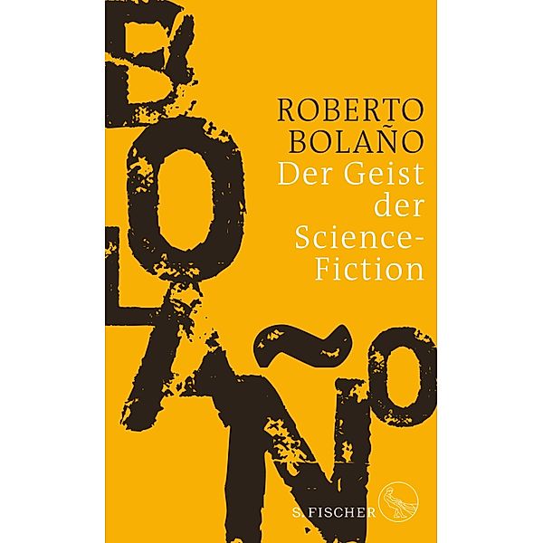 Der Geist der Science-Fiction, Roberto Bolaño