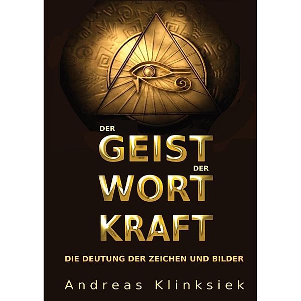 Der Geist der Wort Kraft, Andreas Klinksiek