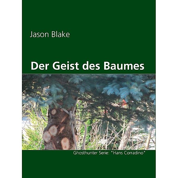 Der Geist des Baumes, Jason Blake