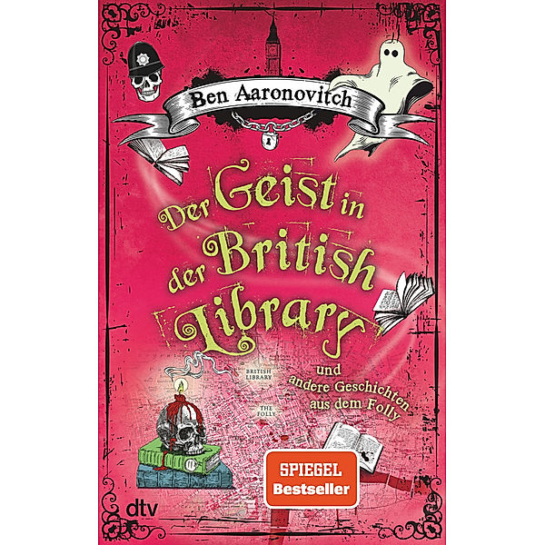 Der Geist in der British Library und andere Geschichten aus dem Folly, Ben Aaronovitch