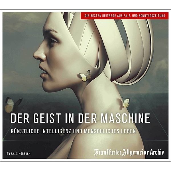 Der Geist in der Maschine, Frankfurter Allgemeine Archiv