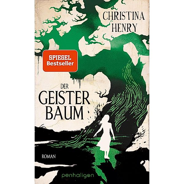 Der Geisterbaum / Penhaligon Verlag, Christina Henry