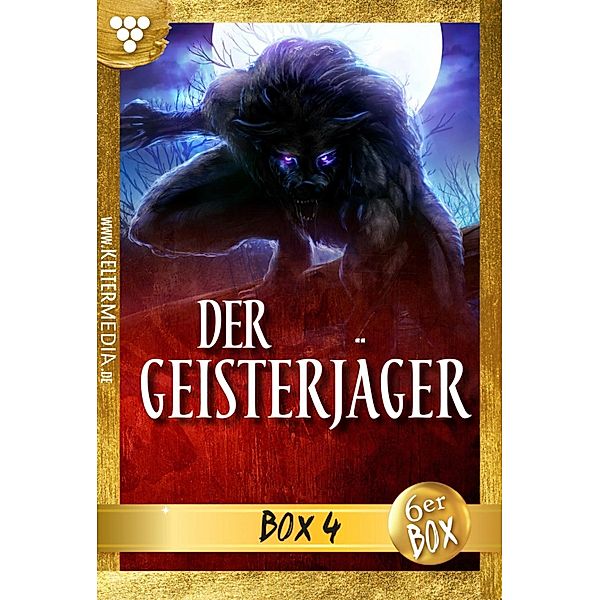 Der Geisterjäger Jubiläumsbox 4 - Gruselroman / Der Geisterjäger Box Bd.4, Andrew Hathaway