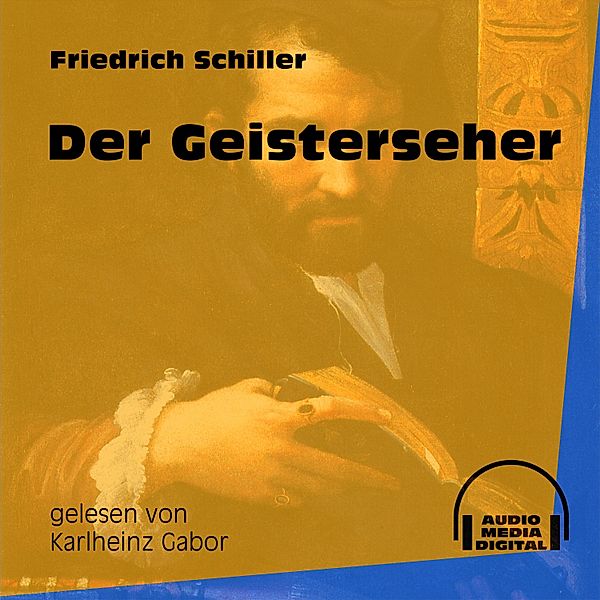 Der Geisterseher, Friedrich Schiller