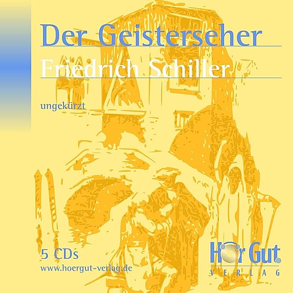 Der Geisterseher, Friedrich Schiller