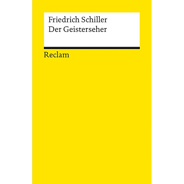 Der Geisterseher. Aus den Memoires des Grafen von O**, Friedrich Schiller