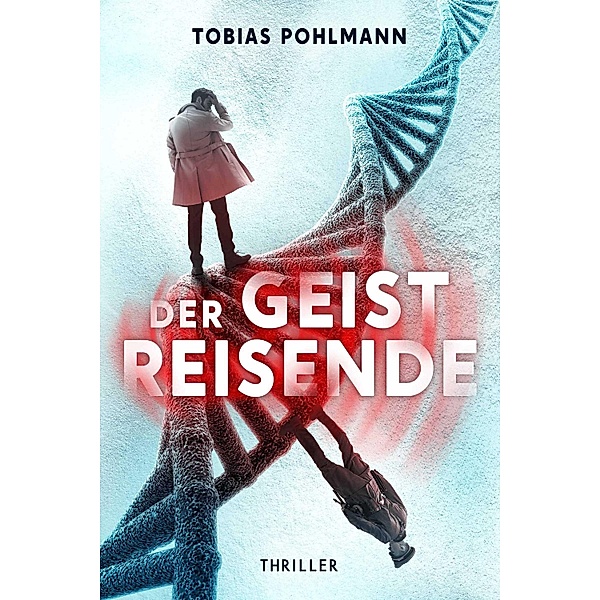 Der Geistreisende, Tobias Pohlmann